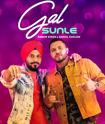 Param Singh and Kamal Kahlon in GAL SUNLE