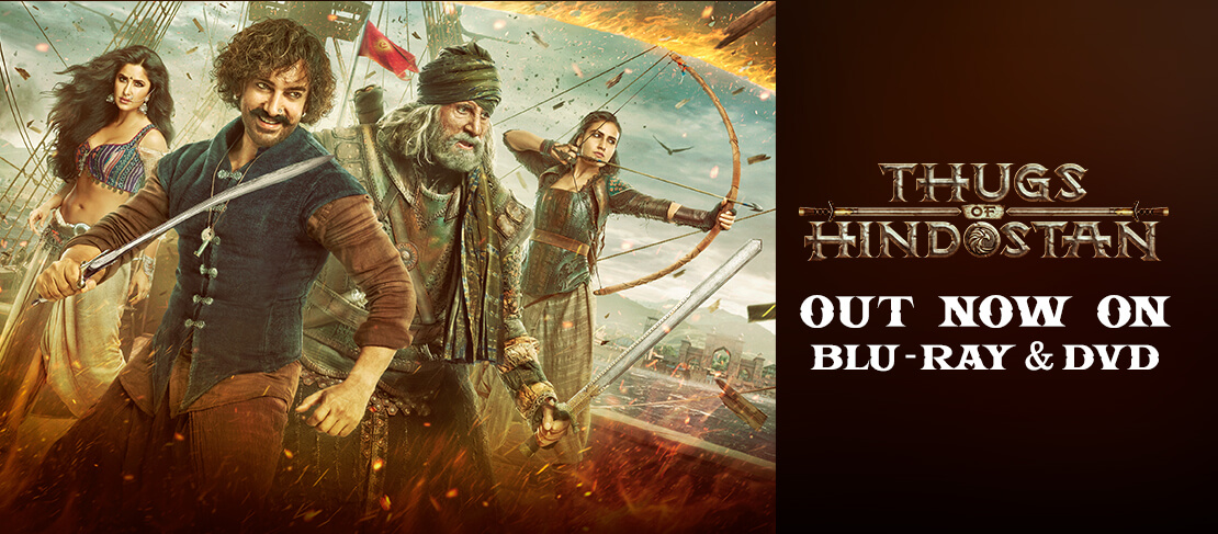 THUGS OF HINDOSTAN Out Now On DVD & Blu-Ray