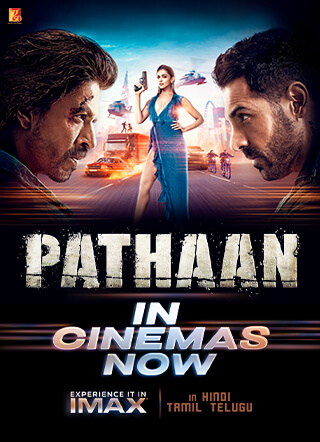 PATHAAN - Advance Booking Now Open