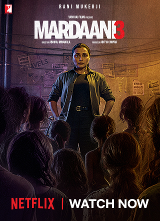 Mardaani 3 Out Now on Netflix