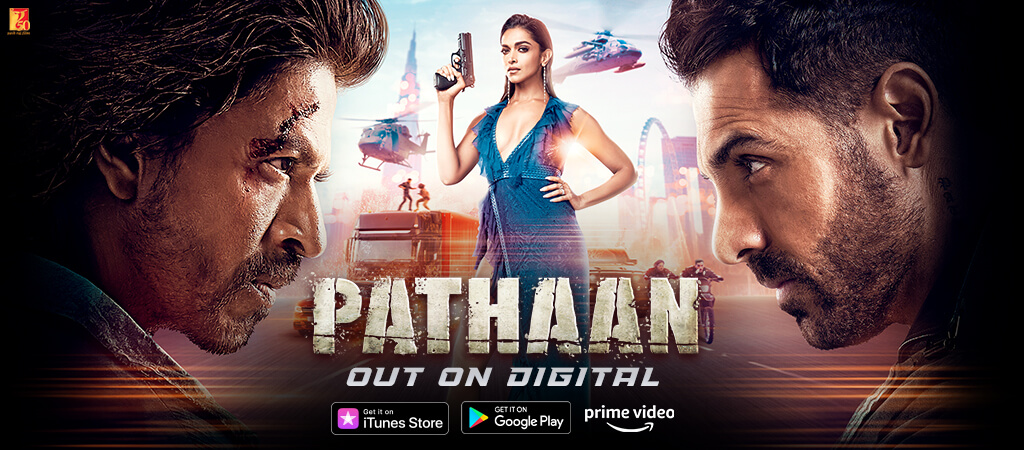 Pathaan Out on Digital