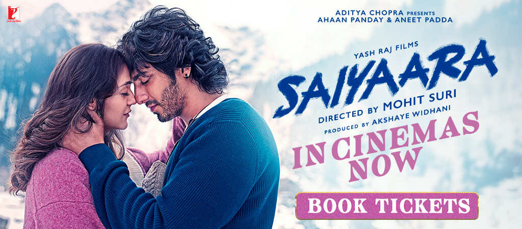 SAIYAARA - IN CINEMAS OUT NOW