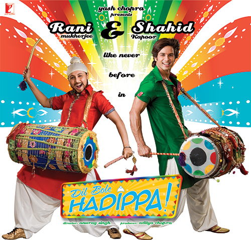 Dil Bole Hadippa Dil Bole Hadippa