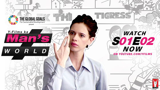 mans_world_S01E02 Y-Films’ Man’s World, for Gender Equality EPISODE 2!