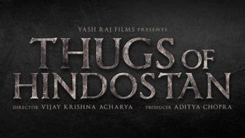 Thugs of Hindostan