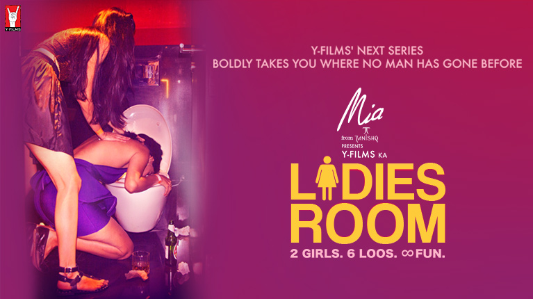 [18+] Ladies Room | Yfilms Web Series